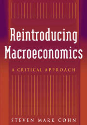 Reintroducing Macroeconomics: A Critical Approach book cover