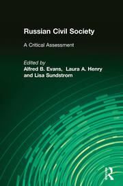 Russian Civil Society: A Critical Assessment: A Critical Assessment book cover
