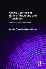 Online Journalism Ethics: Traditions and Transitions book cover