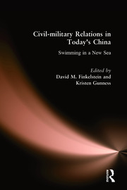 Civil-military Relations in Today's China: Swimming in a New Sea: Swimming in a New Sea book cover