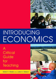 Introducing Economics: A Critical Guide for Teaching: A Critical Guide for Teaching book cover