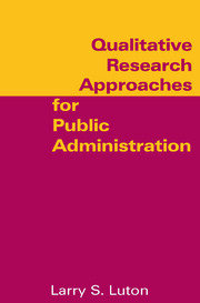 Qualitative Research Approaches for Public Administration book cover