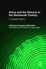 Africa and the Africans in the Nineteenth Century: A Turbulent History: A Turbulent History book cover
