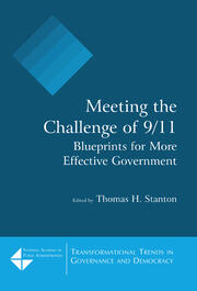 Meeting the Challenge of 9/11: Blueprints for More Effective Government: Blueprints for More Effective Government book cover