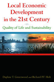 Local Economic Development in the 21st Centur: Quality of Life and Sustainability book cover