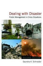 Dealing with Disaster: Public Management in Crisis Situations book cover