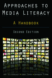 Approaches to Media Literacy: A Handbook: A Handbook book cover