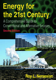 Energy for the 21st Century: A Comprehensive Guide to Conventional and Alternative Sources book cover