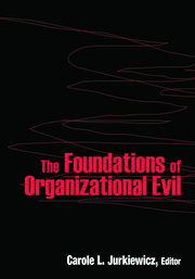 The Foundations of Organizational Evil book cover