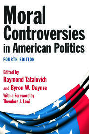 Moral Controversies in American Politics book cover