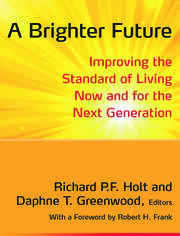 A Brighter Future: Improving the Standard of Living Now and for the Next Generation book cover