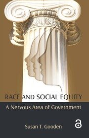 Race and Social Equity: A Nervous Area of Government book cover