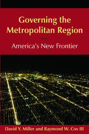 Governing the Metropolitan Region: America's New Frontier: 2014: America's New Frontier book cover