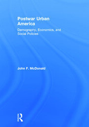 Postwar Urban America: Demography, Economics, and Social Policies book cover