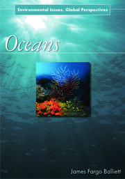 Oceans: Environmental Issues, Global Perspectives book cover