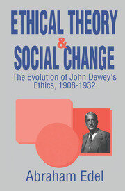 Ethical Theory and Social Change book cover