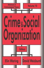Crime and Social Organization book cover