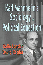 Karl Mannheim's Sociology as Political Education book cover