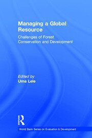 Managing a Global Resource: Challenges of Forest Conservation and Development book cover