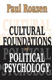 Cultural Foundations of Political Psychology book cover