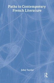 Paths to Contemporary French Literature: Volume 1 book cover