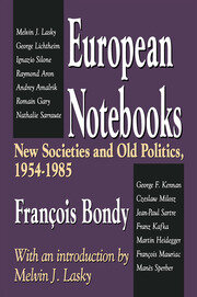 European Notebooks: New Societies and Old Politics, 1954-1985 book cover