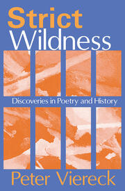 Strict Wildness: Discoveries in Poetry and History book cover