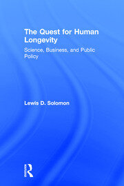 The Quest for Human Longevity: Science, Business, and Public Policy book cover