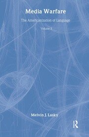 Media Warfare: The Americanization of Language book cover