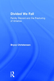 Divided We Fall: Family Discord and the Fracturing of America book cover