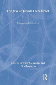 The Jewish Divide Over Israel: Accusers and Defenders book cover