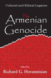 The Armenian Genocide: Wartime Radicalization or Premeditated Continuum book cover