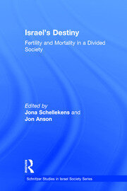 Israel's Destiny: Fertility and Mortality in a Divided Society book cover