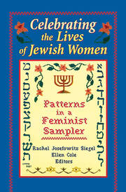 Celebrating the Lives of Jewish Women: Patterns in a Feminist Sampler book cover