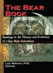 The Bear Book: Readings in the History and Evolution of a Gay Male Subculture book cover