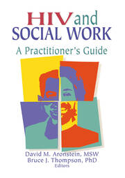 HIV and Social Work: A Practitioner's Guide book cover