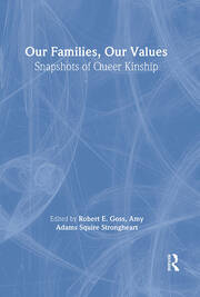 Our Families, Our Values: Snapshots of Queer Kinship book cover
