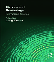 Divorce and Remarriage: International Studies book cover