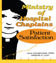 Ministry of Hospital Chaplains: Patient Satisfaction book cover
