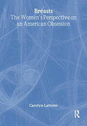 Breasts: The Women's Perspective on an American Obsession book cover