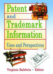 Patent and Trademark Information: Uses and Perspectives book cover