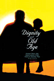 Dignity and Old Age book cover