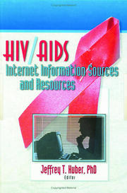 HIV/AIDS Internet Information Sources and Resources book cover