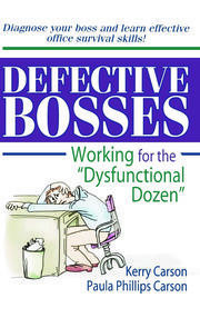 Defective Bosses: Working for the ”Dysfunctional Dozen” book cover