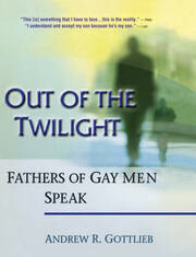 Out of the Twilight: Fathers of Gay Men Speak book cover