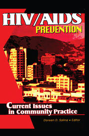 HIV/AIDS Prevention: Current Issues in Community Practice book cover