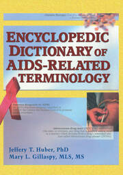 Encyclopedic Dictionary of AIDS-Related Terminology book cover