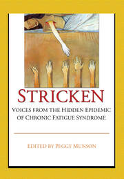 Stricken: Voices from the Hidden Epidemic of Chronic Fatigue Syndrome book cover