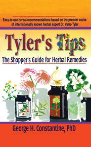 Tyler's Tips: The Shopper's Guide for Herbal Remedies book cover