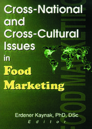Cross-National and Cross-Cultural Issues in Food Marketing book cover